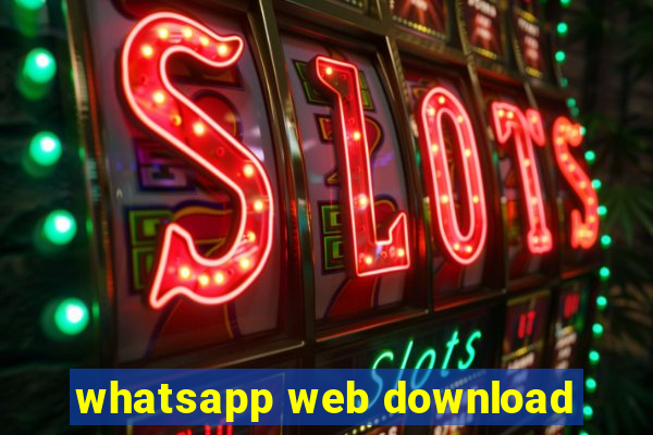 whatsapp web download